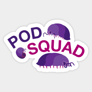 Pod Squad Sticker